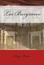 Les Burgraves