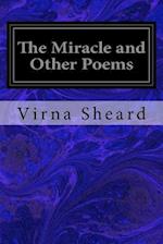 The Miracle and Other Poems