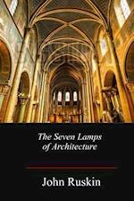 The Seven Lamps of Architecture