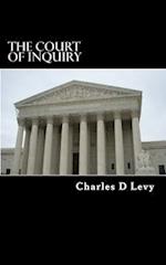 The Court of Inquiry