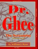 Screenplay - Dr. Ghee
