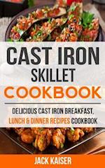 Cast Iron Skillet Cookbook