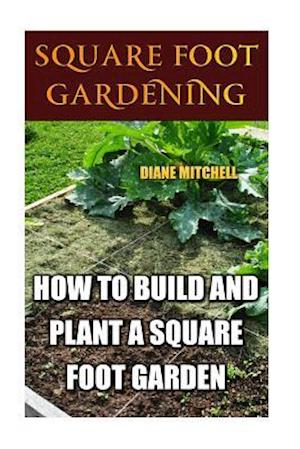 Square Foot Gardening