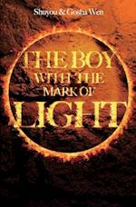 The Boy with the Mark of Light