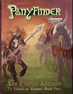 Ponyfinder - The Fragile Threads