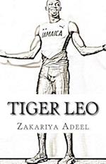 Tiger Leo: The Combined Astrology Series 