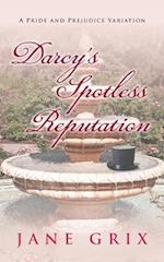 Darcy's Spotless Reputation