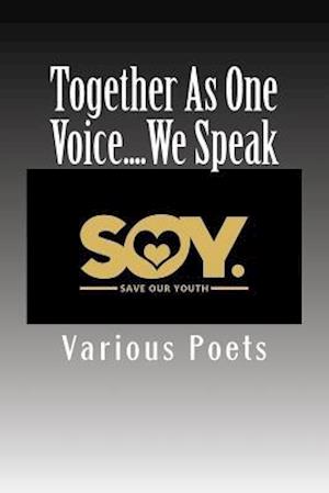 Together As One Voice....We Speak