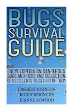 Bugs Survival Guide