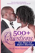 5oo+ Questions You Must Ask Before Marriage