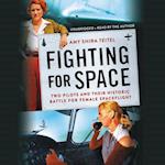 Fighting for Space
