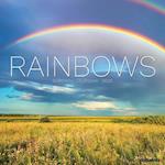 Rainbows 2025 12 X 12 Wall Calendar