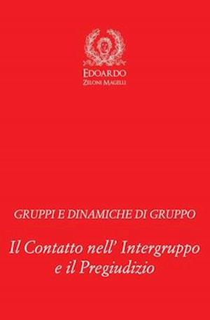 Gruppi E Dinamiche Di Gruppo