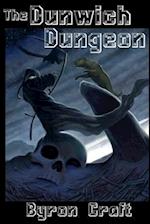 The Dunwich Dungeon 