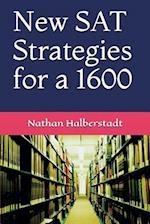 New SAT Strategies for a 1600