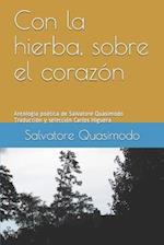 Con la hierba, sobre el corazón