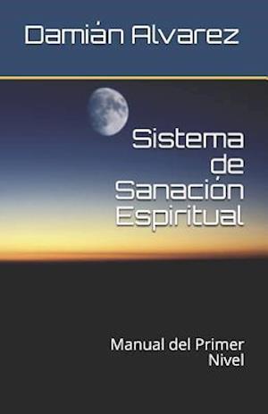 Sistema de Sanación Espiritual