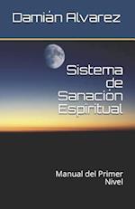 Sistema de Sanación Espiritual