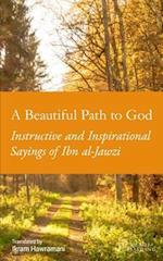 A Beautiful Path to God