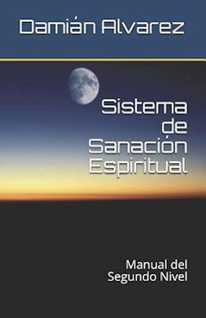 Sistema de Sanación Espiritual