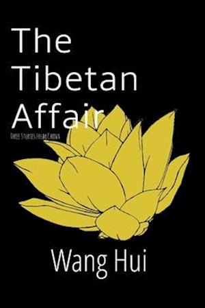 The Tibetan Affair