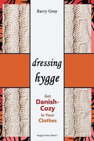 Dressing Hygge