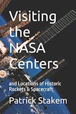 Visiting the NASA Centers