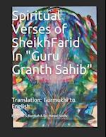 Spiritual Verses of Sheikh Farid, in Guru Granth Sahib