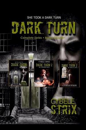 Dark Turn: She took a dark turn