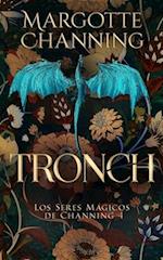 Tronch