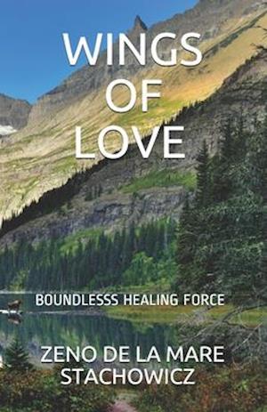 Wings of Love: Boundless Healing Force