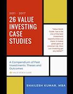 26 Value Investing Case Studies (2011-2017)