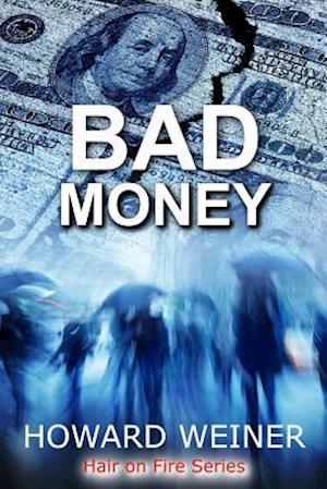 Bad Money