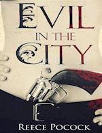 Evil in the City