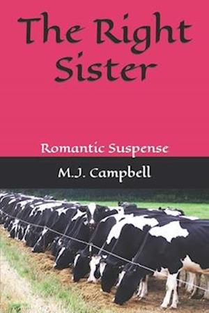 The Right Sister: Romantic Suspense