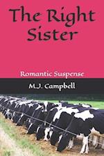 The Right Sister: Romantic Suspense 