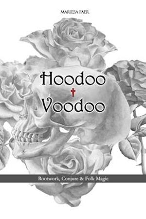 Hoodoo + Voodoo