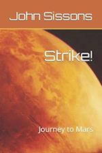 Strike!: Journey to Mars 