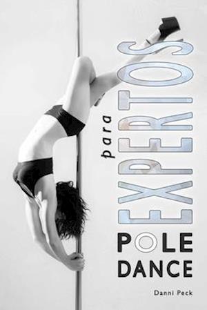 Pole Dance para Expertos