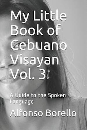 My Little Book of Cebuano Visayan Vol. 3