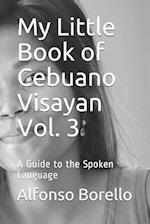 My Little Book of Cebuano Visayan Vol. 3