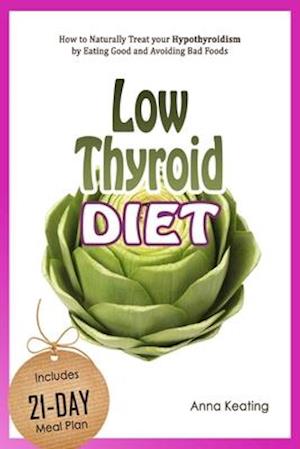 Low Thyroid Diet