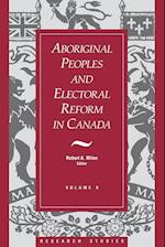 Aboriginal Peoples and Electoral Reform in Canada