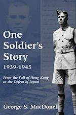 One Soldier's Story