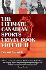 The Ultimate Canadian Sports Trivia Book