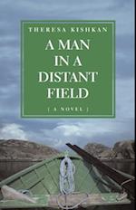 A Man in a Distant Field