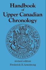 Handbook of Upper Canadian Chronology