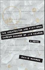 The Unexpected and Fictional Career Change of Jim Kearns