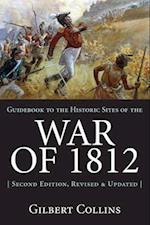 Guidebook to the Historic Sites of the War of 1812