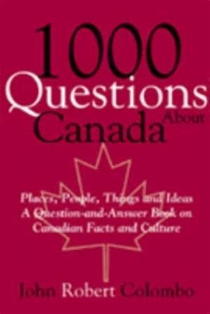 1000 Questions About Canada